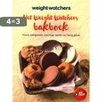 Het Weight Watchers bakboek / Weight Watchers 9789401446266, Verzenden, Zo goed als nieuw, Weight Watchers