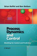 9780470016640 Process Dynamics and Control, Nieuw, Brian Roffel, Verzenden