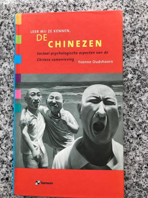 Leer mij ze kennen, de Chinezen  (Yvonne Oudshoorn), Boeken, Geschiedenis | Wereld, Azië, 20e eeuw of later, Gelezen, Verzenden