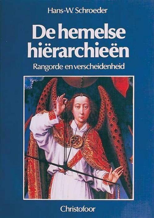 Hemelse Hierarchien 9789062381777 H. Schroeder, Boeken, Godsdienst en Theologie, Gelezen, Verzenden