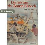 REIS VAN DE ZWARTE DRAECK, DE 9789062384396 Herzen, Boeken, Verzenden, Gelezen, Herzen