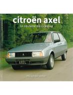 CITROËN AXEL, LA COUSINE DE CRAIOVA, Nieuw, Author