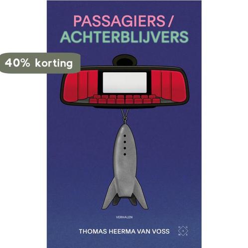 Passagiers / achterblijvers 9789493248243, Boeken, Overige Boeken, Gelezen, Verzenden