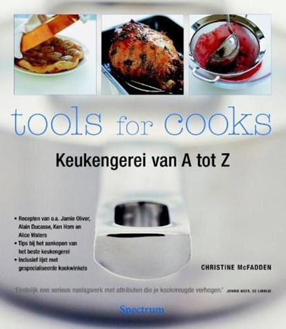 Tools for Cooks | 9789027426963 | MACFADDEN, C., Boeken, Kookboeken, Zo goed als nieuw