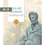 Kierkegaard / Een stil moment 9789043527682, Boeken, Verzenden, Gelezen, Søren Kierkegaard