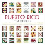 Puerto Rico Tile Designs 9789057681400 Pepin van Roojen, Verzenden, Zo goed als nieuw, Pepin van Roojen