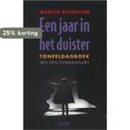 Jaar In Het Duister 9789020408119 M.P. Schouten, Verzenden, Gelezen, M.P. Schouten