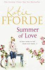 Summer Of Love 9781846056512 Katie Fforde, Verzenden, Gelezen, Katie Fforde