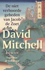 De niet verhoorde gebeden van Jacob de Zoet 9789089530813, Verzenden, Zo goed als nieuw, David Mitchell