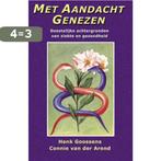 Met aandacht genezen 9789065562623 H. Goossens, Boeken, Verzenden, Gelezen, H. Goossens
