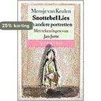 Snottebel lies en andere portretten 9789021470252, Boeken, Verzenden, Gelezen, M. van Keulen