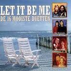 Various - Let It Be Me De 16 Mooiste Duetten, Ophalen of Verzenden, Gebruikt