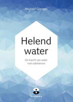 Helend water 9789401303057 Michael Gienger, Boeken, Verzenden, Zo goed als nieuw, Michael Gienger