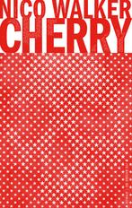 Cherry (9789403119601, Nico Walker), Verzenden, Nieuw