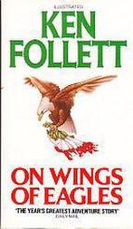 On Wings of Eagles 9780552126106 Ken Follett, Verzenden, Gelezen, Ken Follett