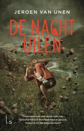 De Nachtuilen / Nachtuilen / 1 9789024569397 Jeroen van Unen, Boeken, Kinderboeken | Jeugd | 13 jaar en ouder, Gelezen, Verzenden