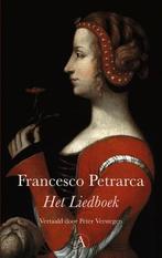 Het Liedboek |  NIEUW | Petrarca, Francesco | 9789025314200, Ophalen of Verzenden, Nieuw, Petrarca, Francesco