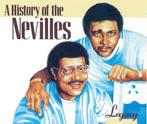 cd - The Nevilles - Legacy (A History Of The Nevilles), Cd's en Dvd's, Verzenden, Zo goed als nieuw