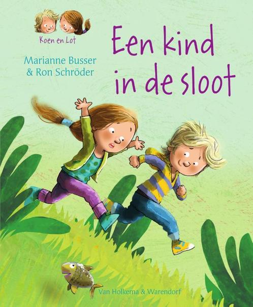 Een kind in de sloot / Koen en Lot 9789000346035, Boeken, Kinderboeken | Jeugd | onder 10 jaar, Gelezen, Verzenden