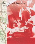 De functionele stad 9789056625757 Kees Somer, Boeken, Verzenden, Zo goed als nieuw, Kees Somer