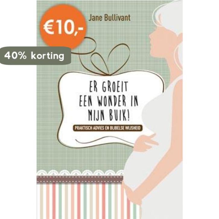 Er groeit een wonder in mijn buik! 9789033800474, Boeken, Godsdienst en Theologie, Zo goed als nieuw, Verzenden