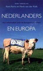 Nederlanders en Europa 9789035129061 Aarts, Boeken, Gelezen, Aarts, H. Kolk, Verzenden