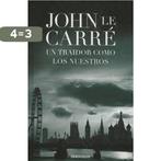 Un Traidor Como Los Nuestros 9788499890722 John le Carré, Boeken, Verzenden, Gelezen, John le Carré