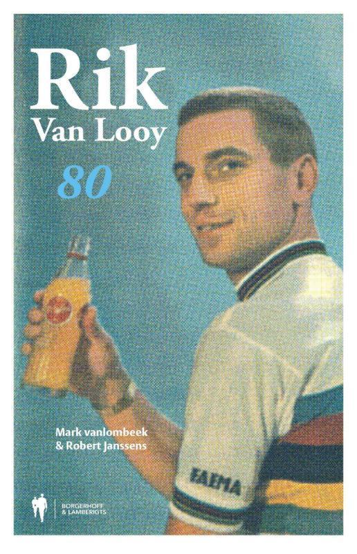 Rik Van Looy 80 9789089313997 Robert Janssens, Boeken, Hobby en Vrije tijd, Gelezen, Verzenden