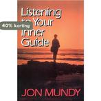 Listening to Your Inner Guide 9780824514983 Jon Mundy, Boeken, Verzenden, Gelezen, Jon Mundy