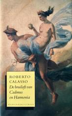 Bruiloft van Cadmus en Harmonia 9789028415775 R. Calasso, Verzenden, Gelezen, R. Calasso