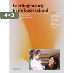 Leerlingenzorg in de basisschool 9789075142785, Boeken, Verzenden, Gelezen, W. van den Berg