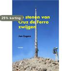 De stenen van Cruz de Ferro zwijgen 9789462170582 Jan Zegers, Verzenden, Gelezen, Jan Zegers