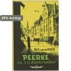 Peerke en zn kameraden 9789026643286 W.G. van de Hulst, Verzenden, Gelezen, W.G. van de Hulst