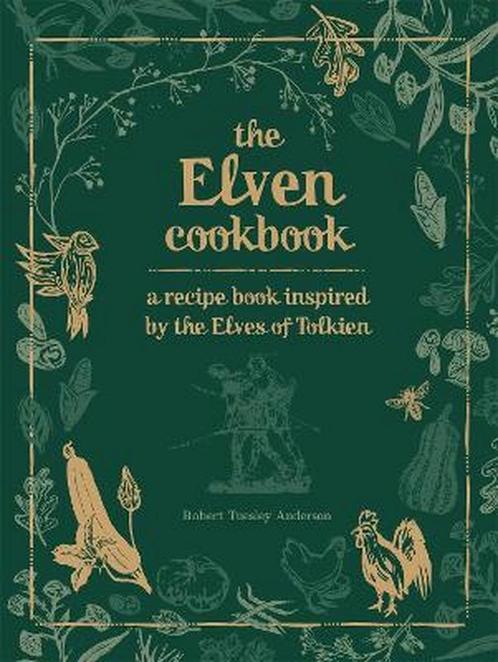 9780753734681 The Elven Cookbook Robert Tuesley Anderson, Boeken, Kookboeken, Nieuw, Verzenden