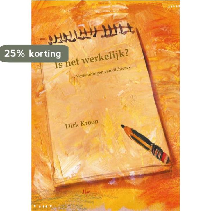 Is het werkelijk? 9789491034541 Dirk Kroon, Boeken, Literatuur, Gelezen, Verzenden