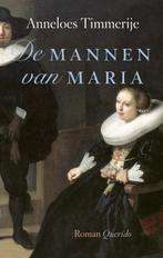De mannen van Maria 9789021424095 Anneloes Timmerije, Verzenden, Gelezen, Anneloes Timmerije