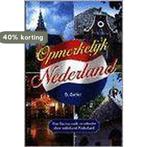 OPMERKELYK NEDERLAND 9789065642578 D. Gorter, Verzenden, Zo goed als nieuw, D. Gorter