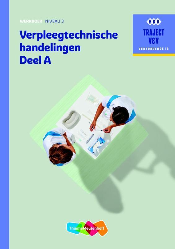 Verpleegtechnische handelingen niveau 3 Werkbo 9789006910513, Boeken, Studieboeken en Cursussen, Zo goed als nieuw, Verzenden