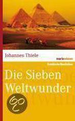 Die sieben Weltwunder 9783865399069 Johannes Thiele, Gelezen, Verzenden, Johannes Thiele