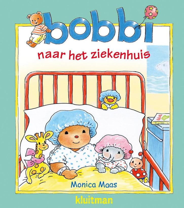 Bobbi - Bobbi naar het ziekenhuis (9789020684636), Boeken, Kinderboeken | Kleuters, Nieuw, Verzenden