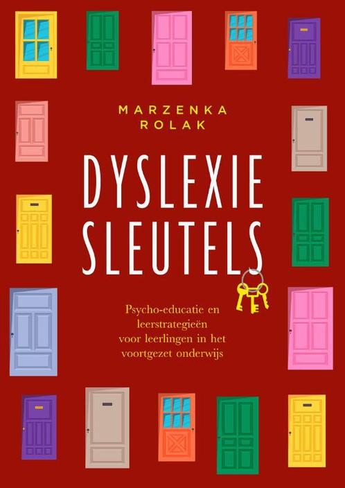 Dyslexiesleutels 9789088509445 Marzenka Rolak, Boeken, Studieboeken en Cursussen, Gelezen, Verzenden
