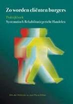 Zo worden cliënten burgers 9789088504785 Jean Pierre Wilken, Boeken, Verzenden, Gelezen, Jean Pierre Wilken