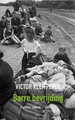 Barre bevrijding 9789045041407 Victor Klemperer, Boeken, Verzenden, Gelezen, Victor Klemperer