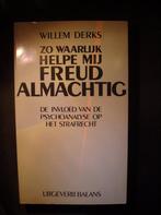 Zo waarlijk helpe mij freud almachtig - Willem Derks, Verzenden, Gelezen, Frans Derks
