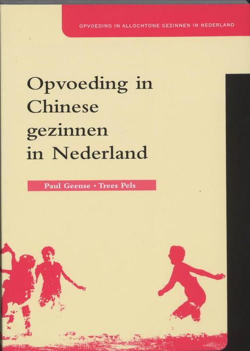 Opvoeding in Chinese gezinnen in Nederland / Opvoeding in, Boeken, Wetenschap, Gelezen, Verzenden