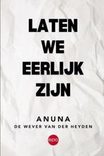 9789462674950 Laten we eerlijk zijn Anuna De Wever Van De..., Boeken, Verzenden, Nieuw, Anuna De Wever Van Der Heyden