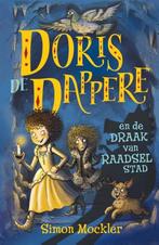 Doris de Dappere en de draak van Raadselstad / Doris de, Verzenden, Zo goed als nieuw, Simon Mockler