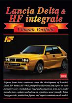 Lancia Delta and HF Integrale Ultimate Portfolio, Verzenden, Zo goed als nieuw, Algemeen, Brooklands Books