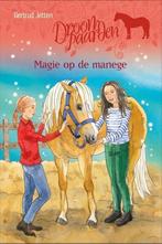 Boek Droompaarden  -   Magie op de manege 9789020674798, Boeken, Verzenden, Zo goed als nieuw