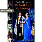 Wie ben ik dat ik dit doen mag 9789029089531 Dorine Hermans, Boeken, Verzenden, Zo goed als nieuw, Dorine Hermans